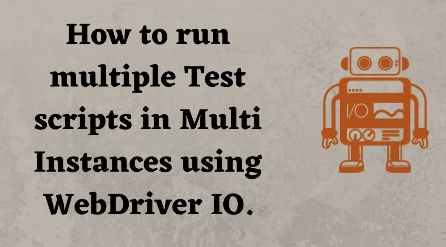 How to Run Multiple Tests at Once in WebdriverIO A Simple Guide